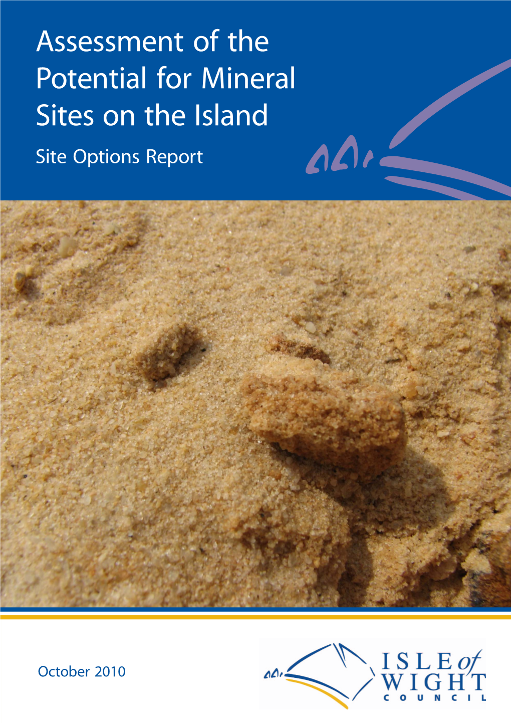 Assessment of the Potential for Mineral Sites on the Island Site Options Report