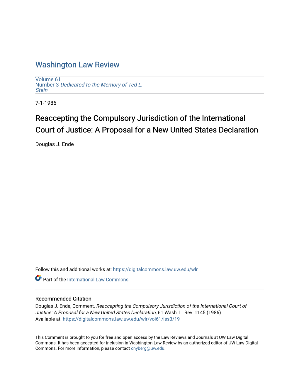 Reaccepting the Compulsory Jurisdiction of the International Court of Justice: a Proposal for a New United States Declaration