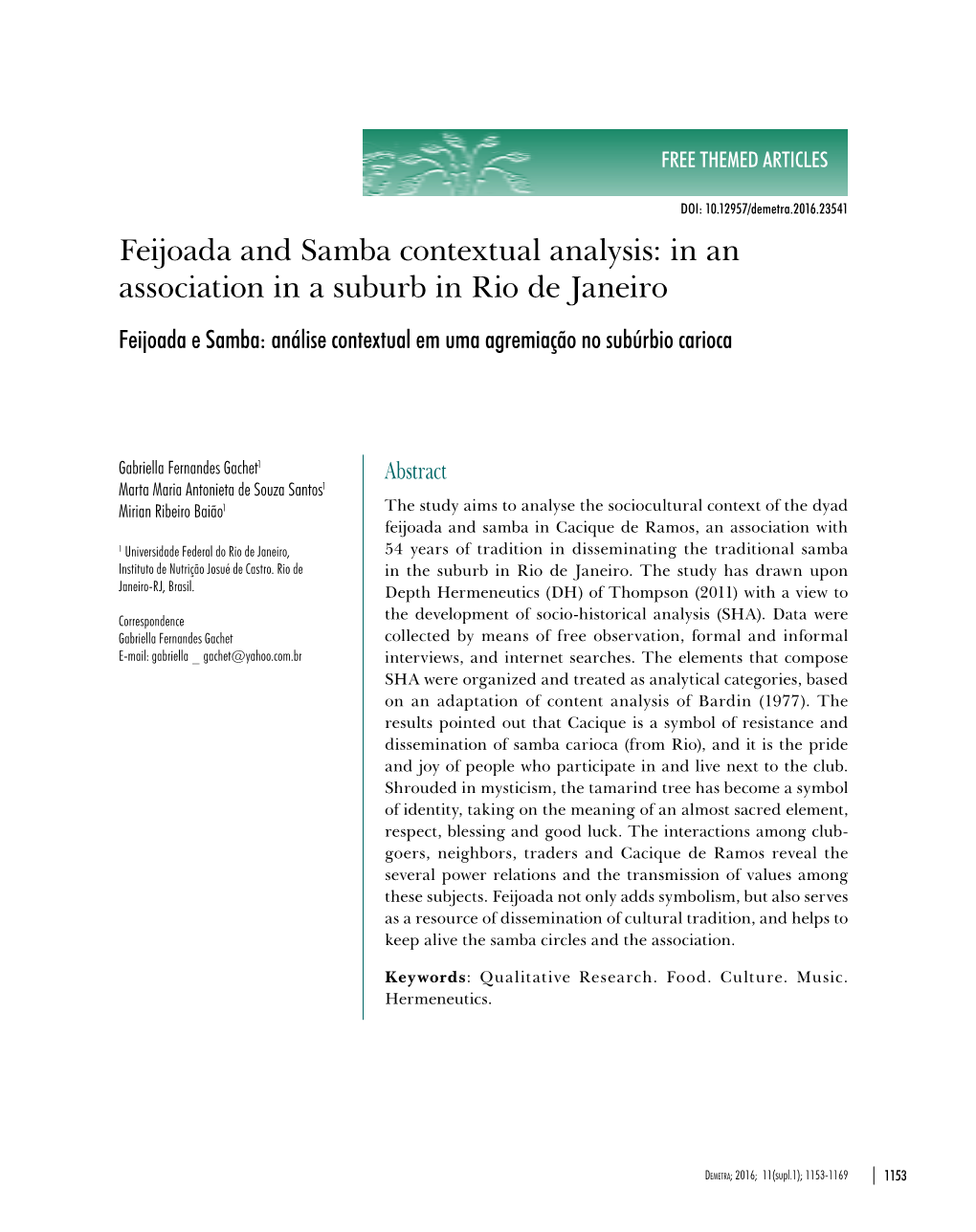 Feijoada and Samba Contextual Analysis: in an Association in a Suburb in Rio De Janeiro Feijoada E Samba: Análise Contextual Em Uma Agremiação No Subúrbio Carioca