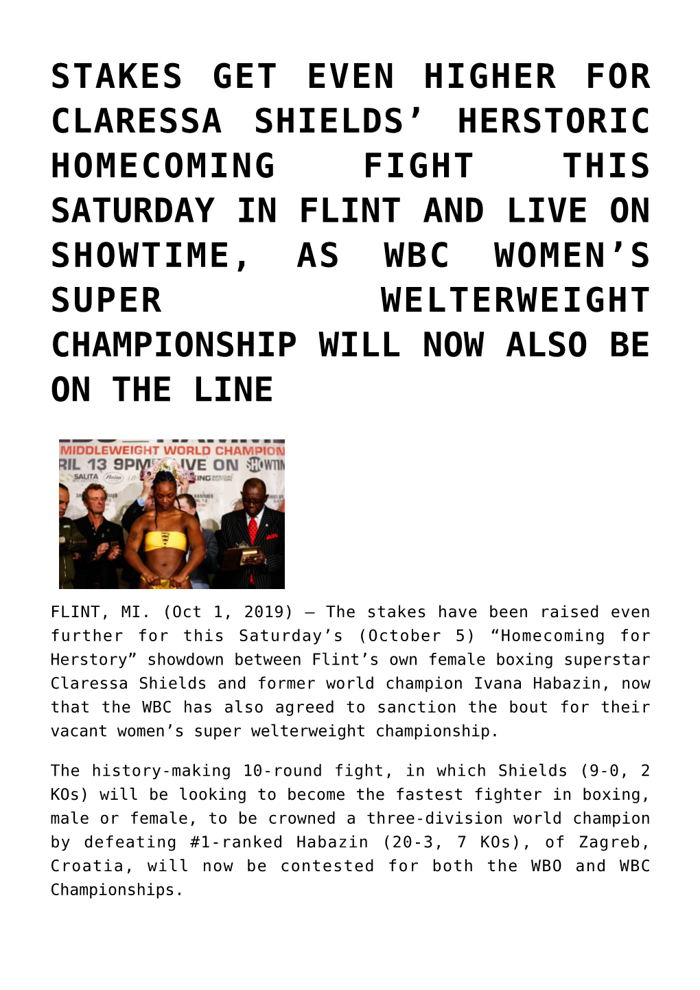 Stakes Get Even Higher for Claressa Shields