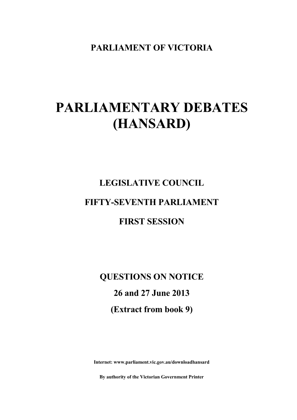 Parliamentary Debates (Hansard)