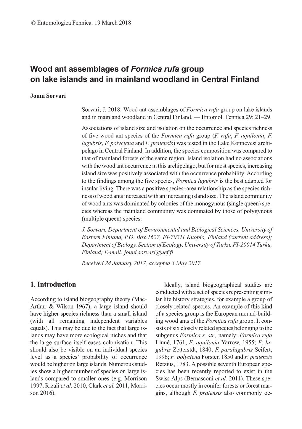 Wood Ant Assemblages of Formica Rufa Group on Lake Islands and in Mainland Woodland in Central Finland