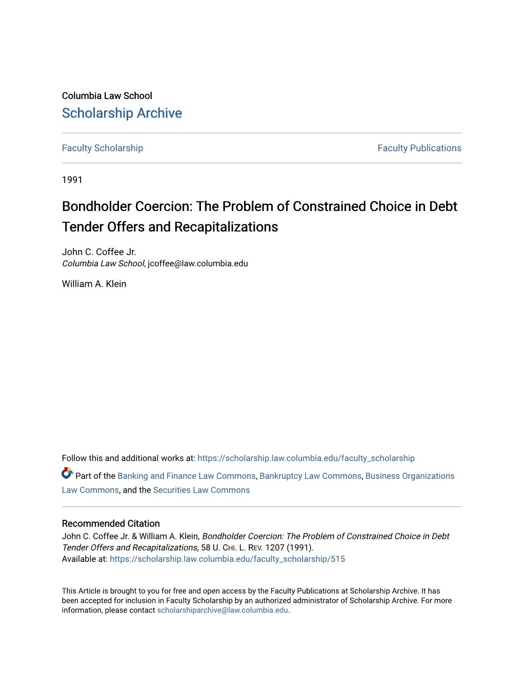 The Problem of Constrained Choice in Debt Tender Offers and Recapitalizations