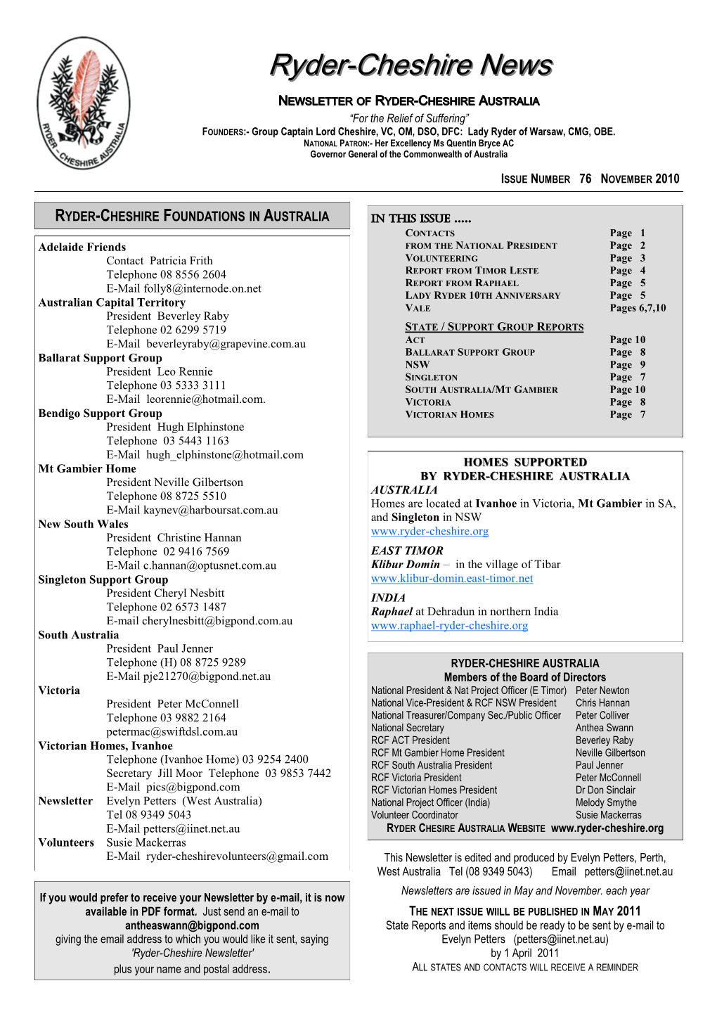 Ryder-Cheshire Newsletter' by 1 April 2011 Plus Your Name and Postal Address