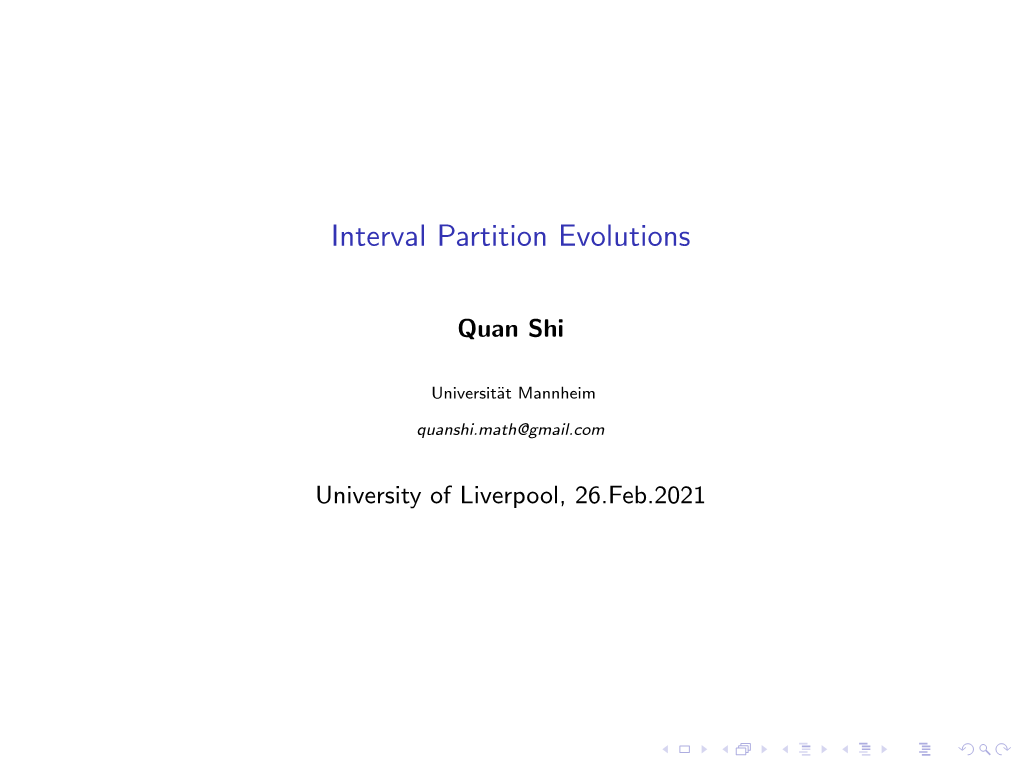 Interval Partition Evolutions