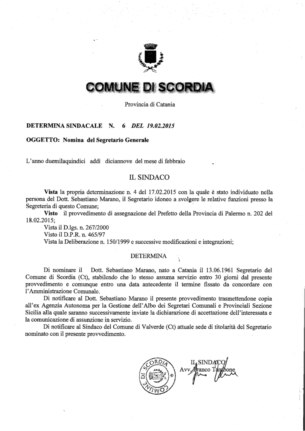 Segretario Generale Reggente Presso Il Comune Di Scordia (Classe II^)