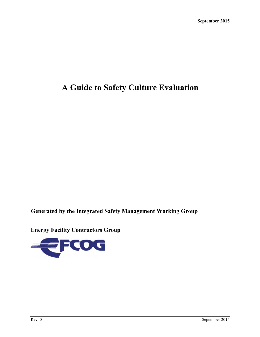 Guide to Safety Culture Evaluation