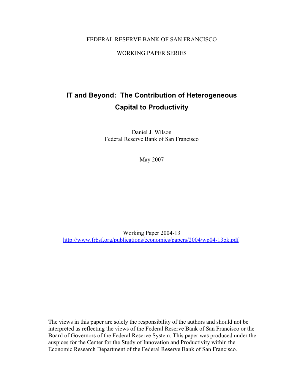 IT and Beyond: the Contribution of Heterogeneous Capital to Productivity