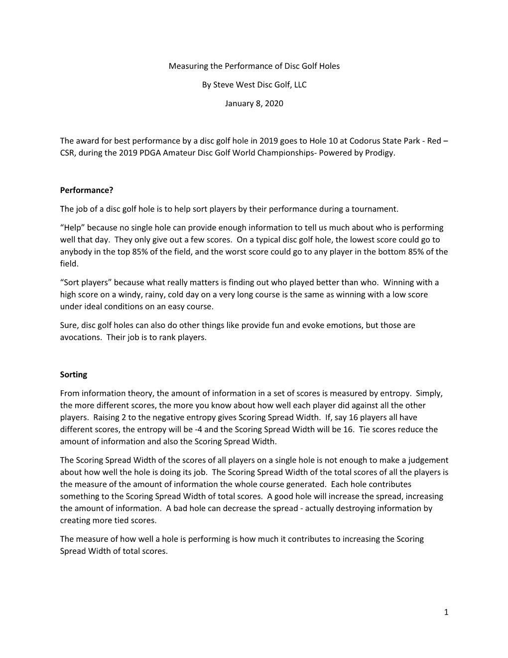 1 Measuring the Performance of Disc Golf Holes by Steve West Disc Golf