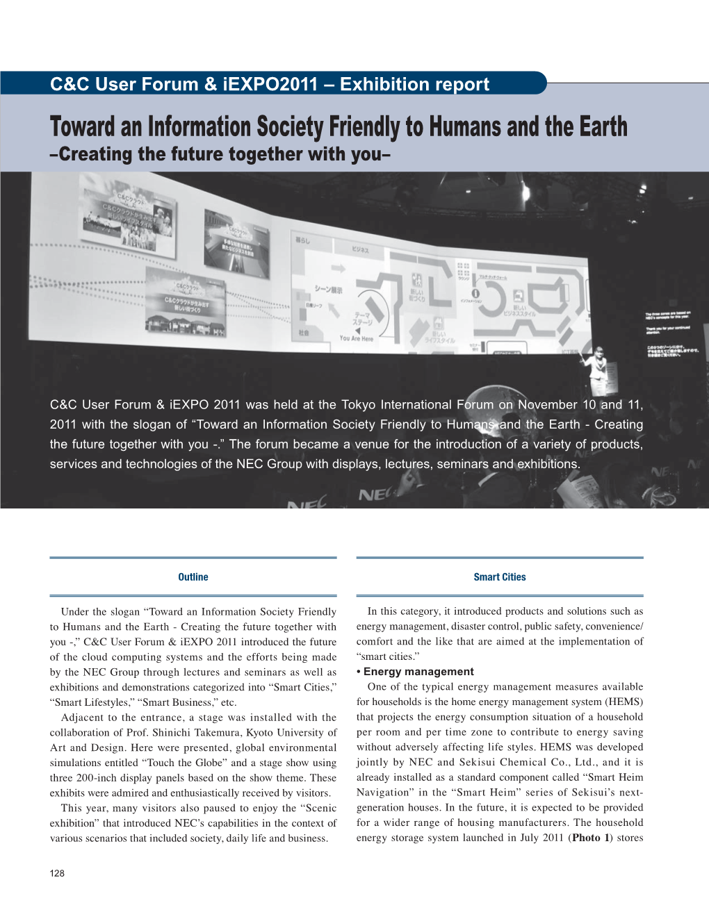 Toward an Information Society Friendly to Humans and the Earth –Creating the Future Together with You–