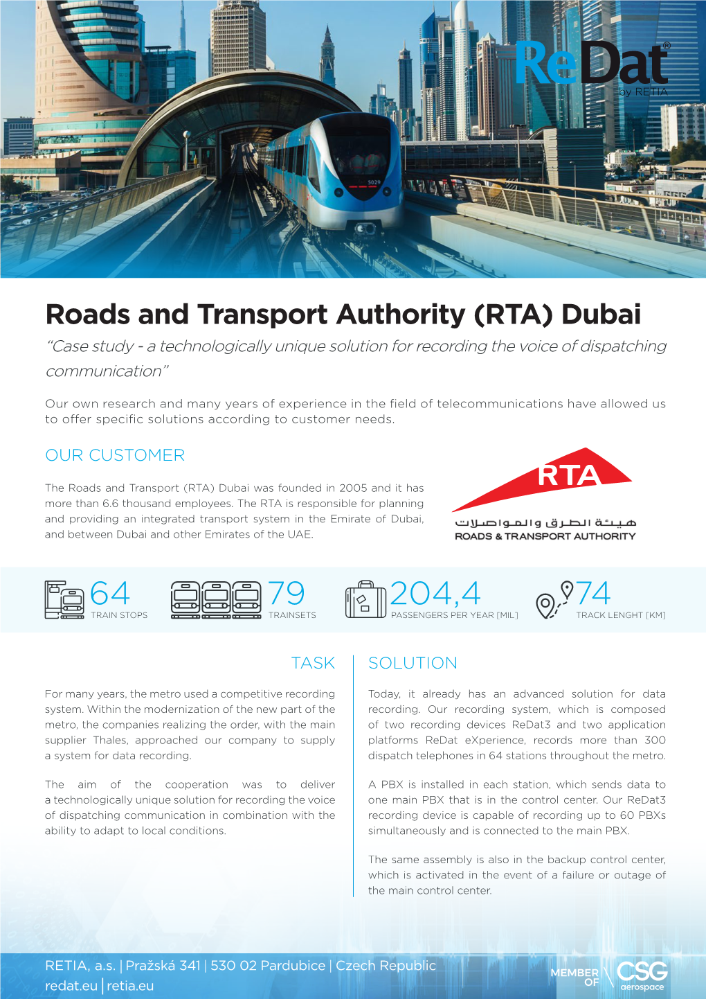 Roads and Transport Authority (RTA) Dubai “Case Study - a Technologically Unique Solution for Recording the Voice of Dispatching Communication”