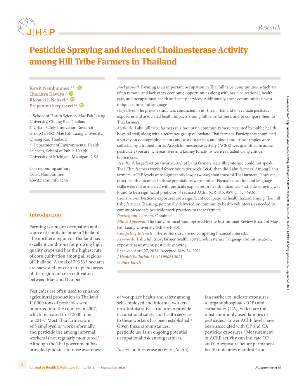 Pesticide Spraying and Reduced Cholinesterase Activity Among Hill Tribe Farmers in Thailand