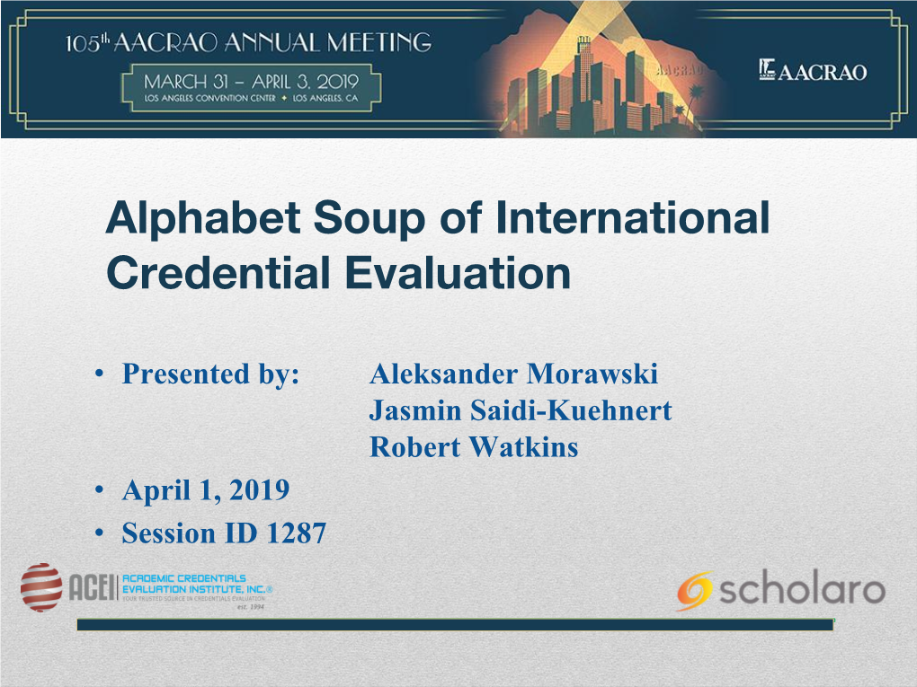 Alphabet Soup of International Credential Evaluation
