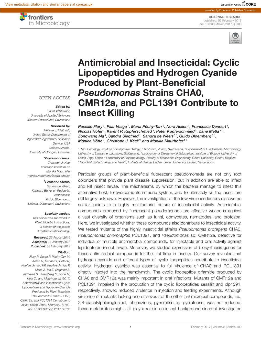 Antimicrobial and Insecticidal: Cyclic Lipopeptides and Hydrogen Cyanide Produced by Plant-Beneﬁcial Pseudomonas Strains CHA0