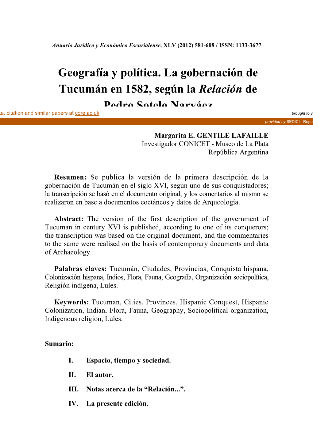 Geografía Y Política. La Gobernación De Tucumán En 1582, Según La