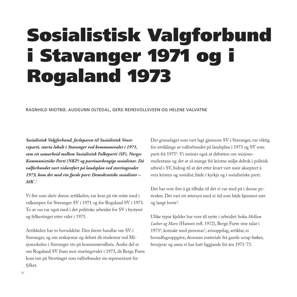 Sosialistisk Valgforbund I Stavanger 1971 Og I Rogaland 1973