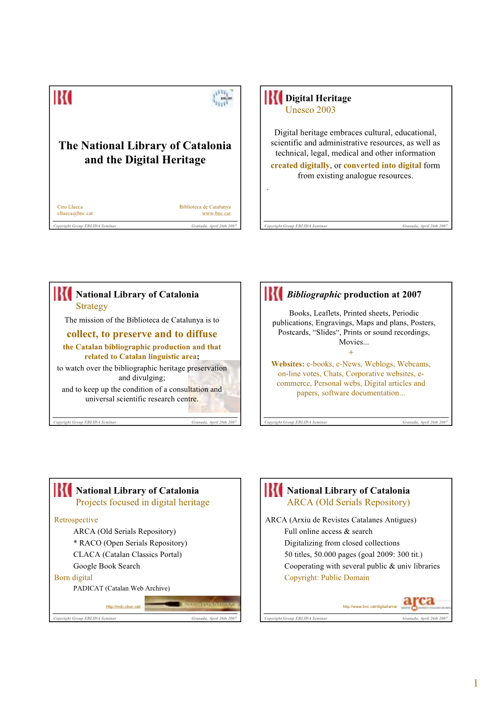 The National Library of Catalonia and the Digital Heritage