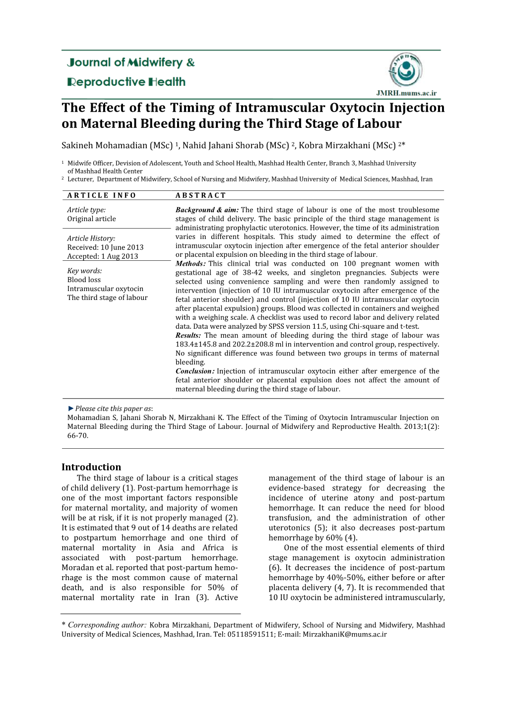 The Effect of the Timing of Intramuscular Oxytocin Injection on Maternal Bleeding During the Third Stage of Labour