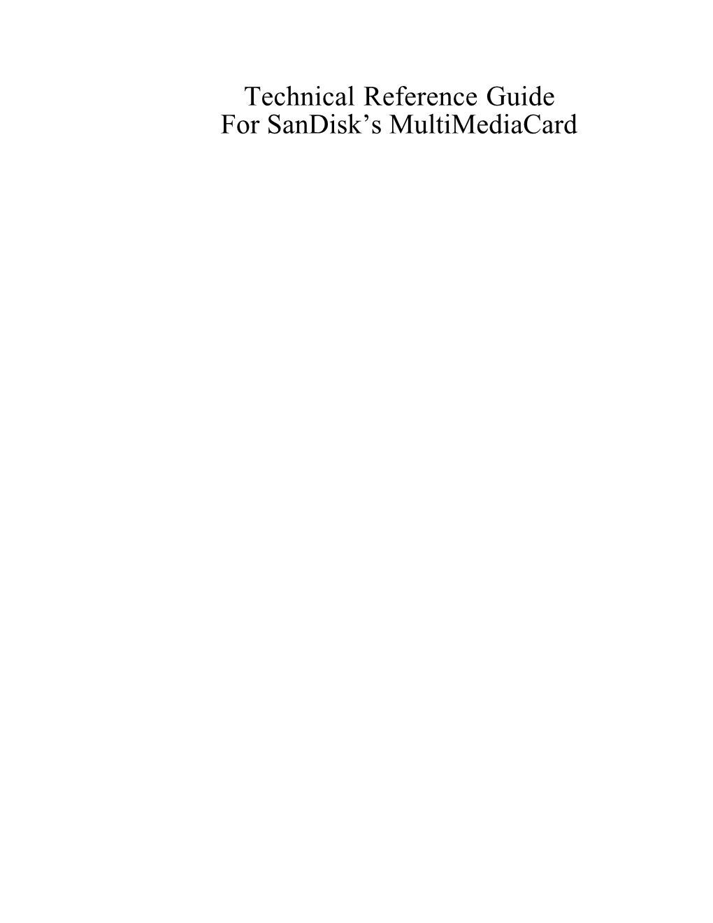 Technical Reference Guide for Sandisk's Multimediacard