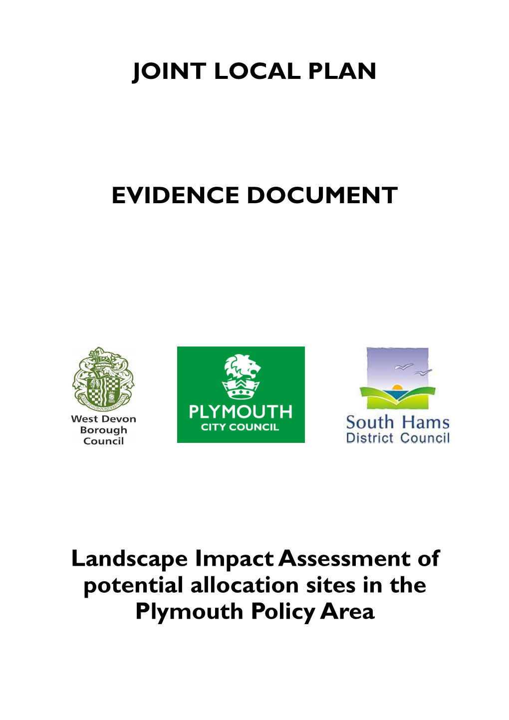 Landscape Impact Assessment of Potential Allocation Sites in the Plymouth Policy Area