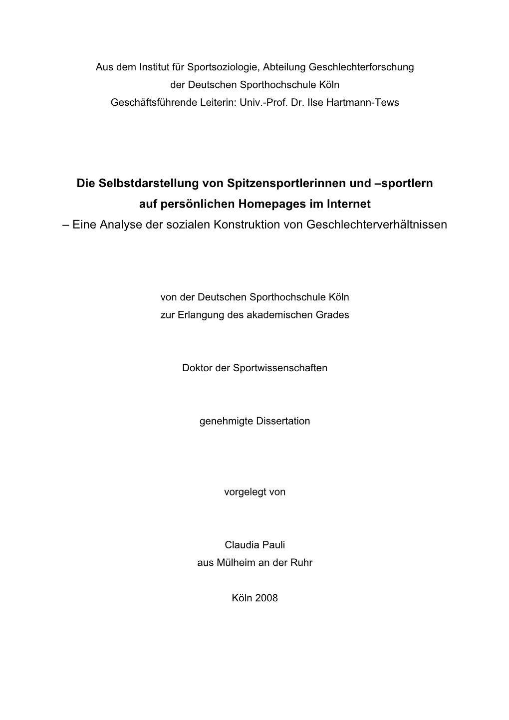 Sportlern Auf Persönlichen Homepages Im Internet – Eine Analyse Der Sozialen Konstruktion Von Geschlechterverhältnissen