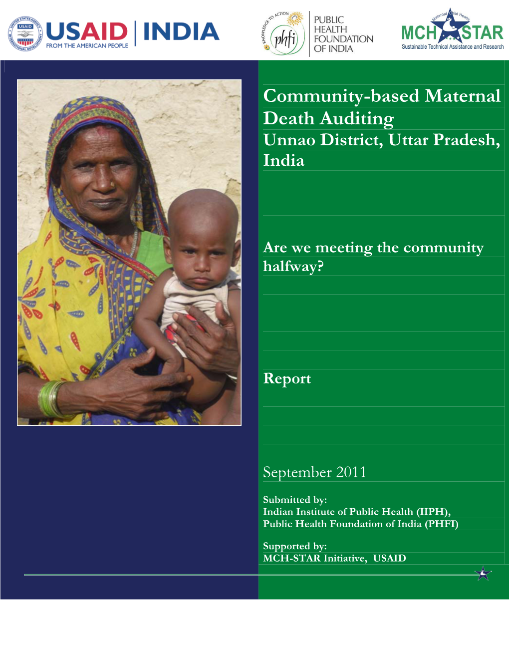 Community-Based Maternal Death Auditing Unnao District, Uttar Pradesh, India