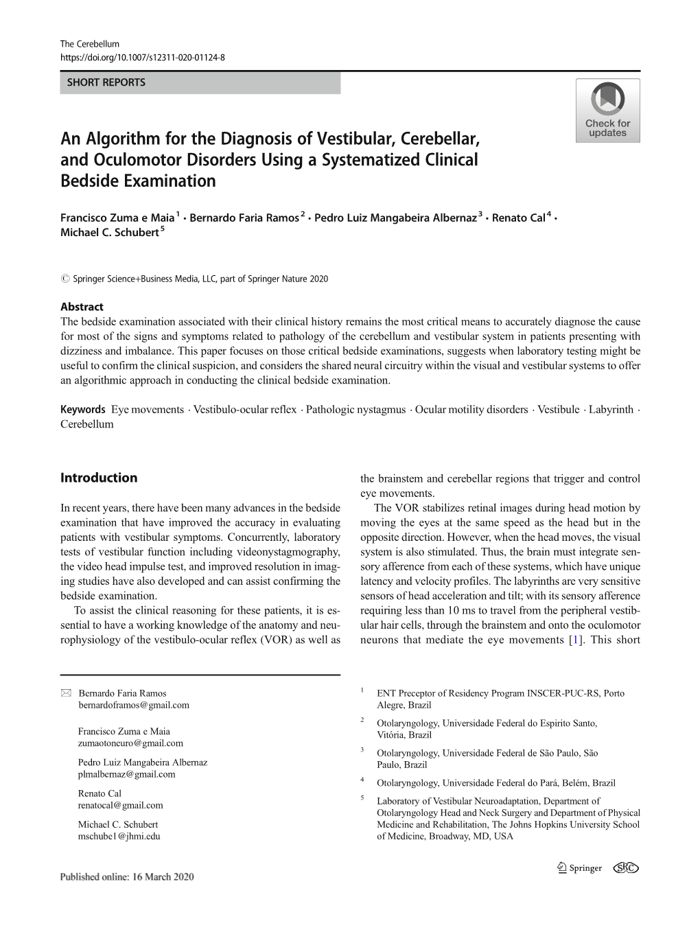 An Algorithm for the Diagnosis of Vestibular, Cerebellar, and Oculomotor Disorders Using a Systematized Clinical Bedside Examination