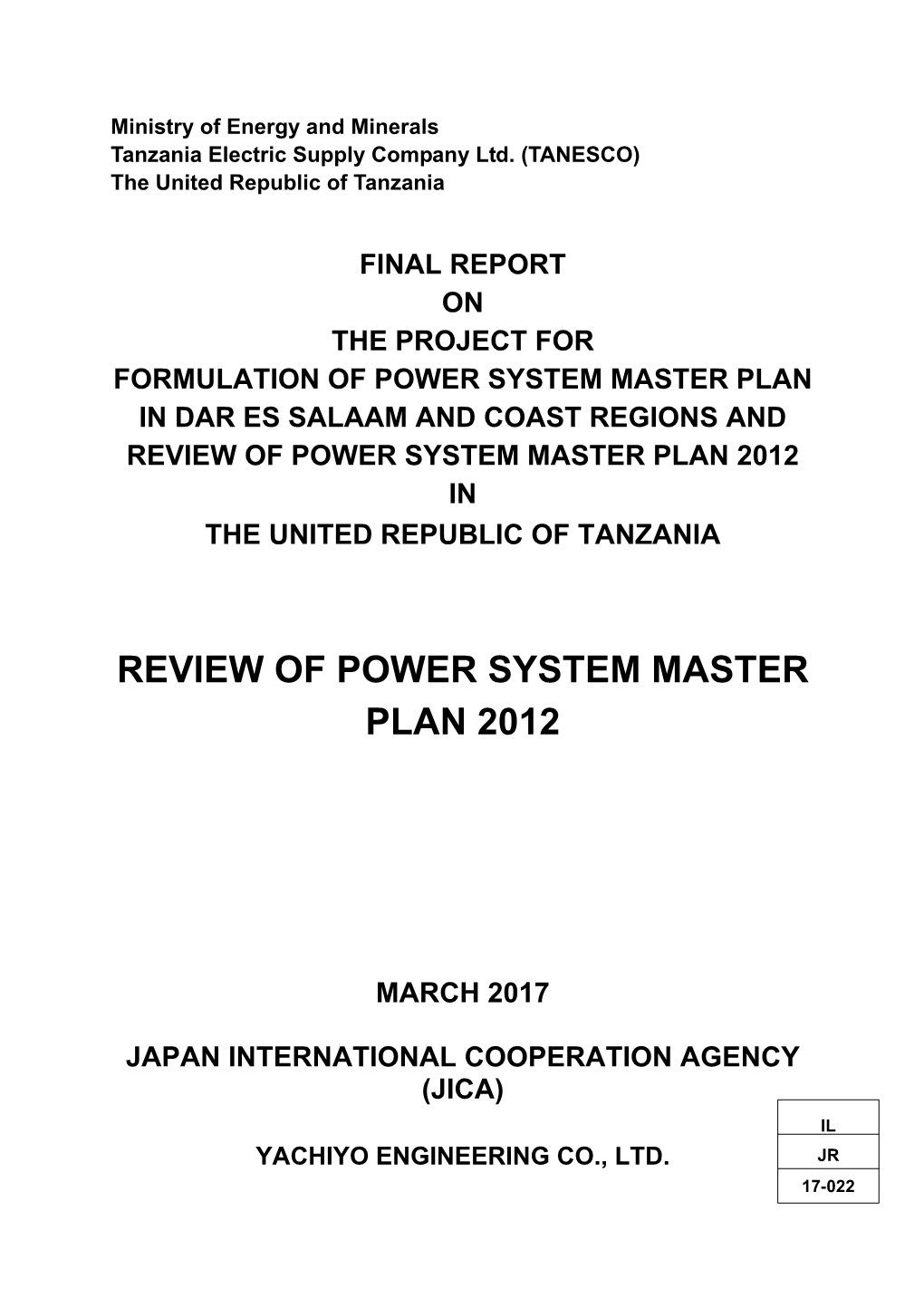 Review of Power System Master Plan 2012 in the United Republic of Tanzania