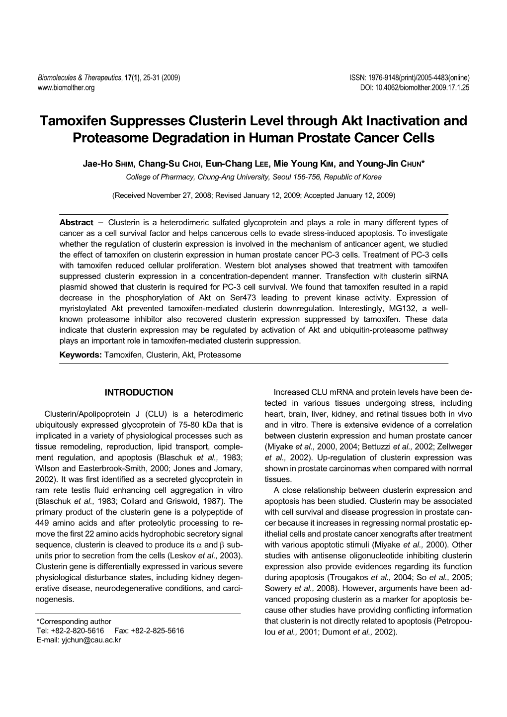 Tamoxifen Suppresses Clusterin Level Through Akt Inactivation and Proteasome Degradation in Human Prostate Cancer Cells