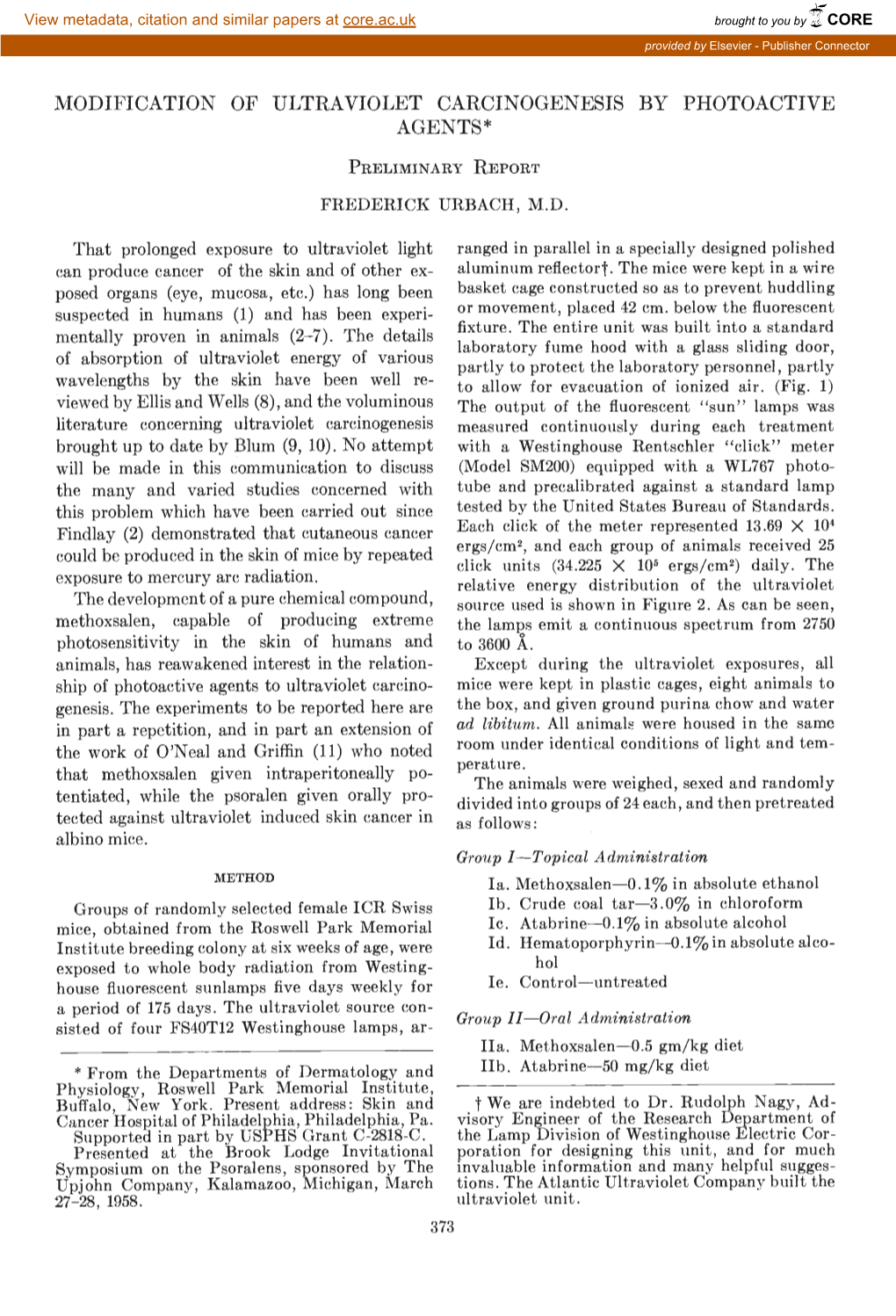 Modification of Ultraviolet Carcinogenesis by Photoactive Agents*