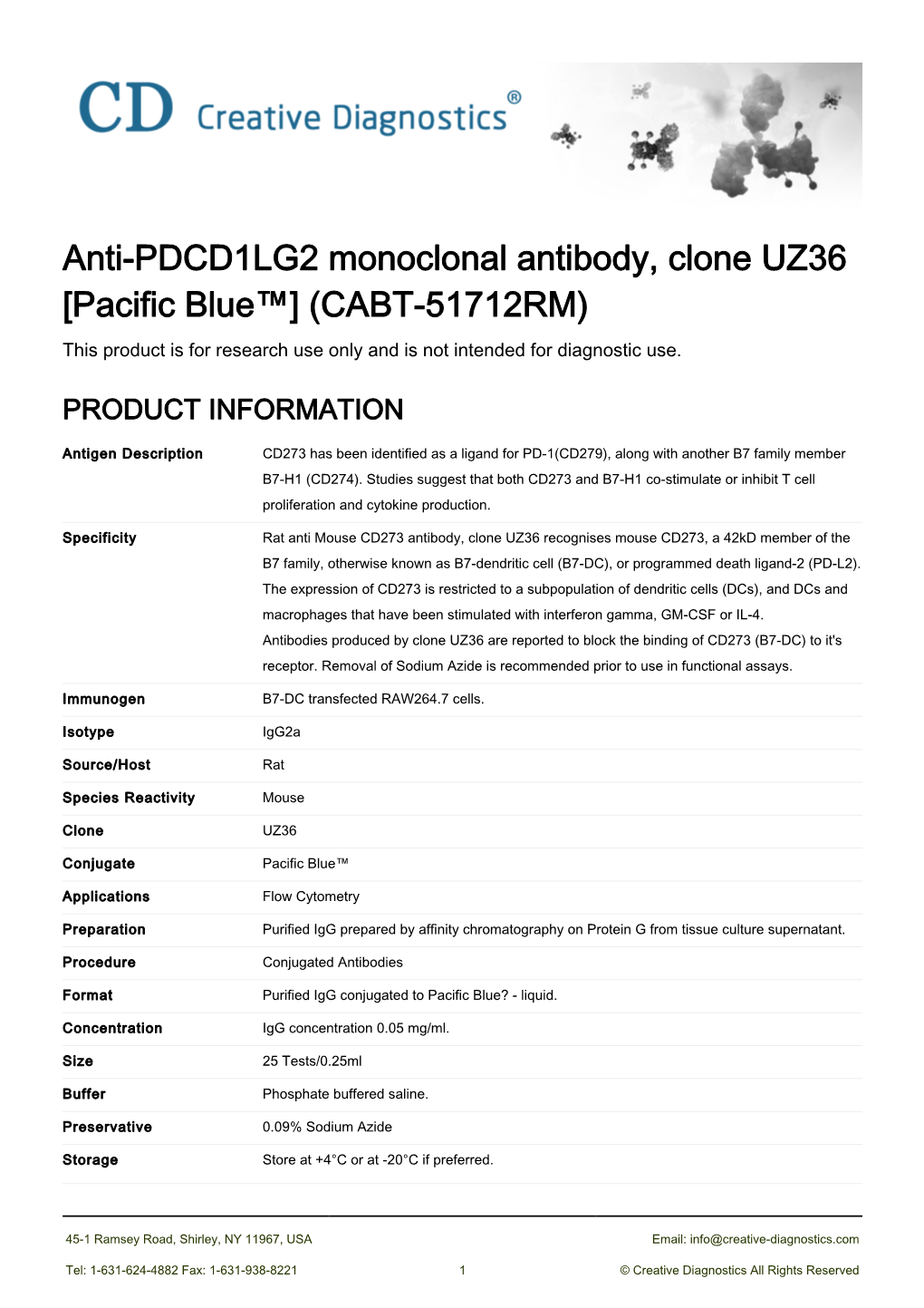 Anti-PDCD1LG2 Monoclonal Antibody, Clone UZ36 [Pacific Blue™] (CABT-51712RM) This Product Is for Research Use Only and Is Not Intended for Diagnostic Use