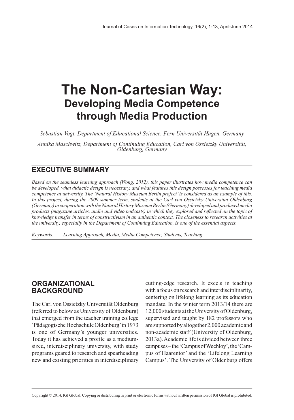 The Non-Cartesian Way: Developing Media Competence Through Media Production