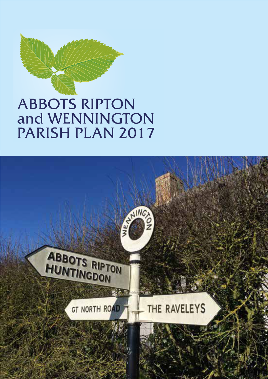 ABBOTS RIPTON and WENNINGTON PARISH PLAN 2017