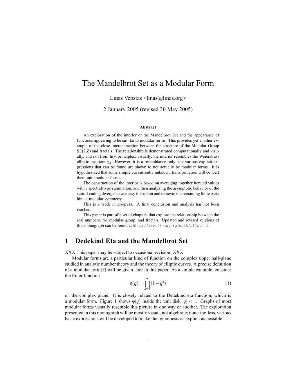 The Mandelbrot Set As a Modular Form