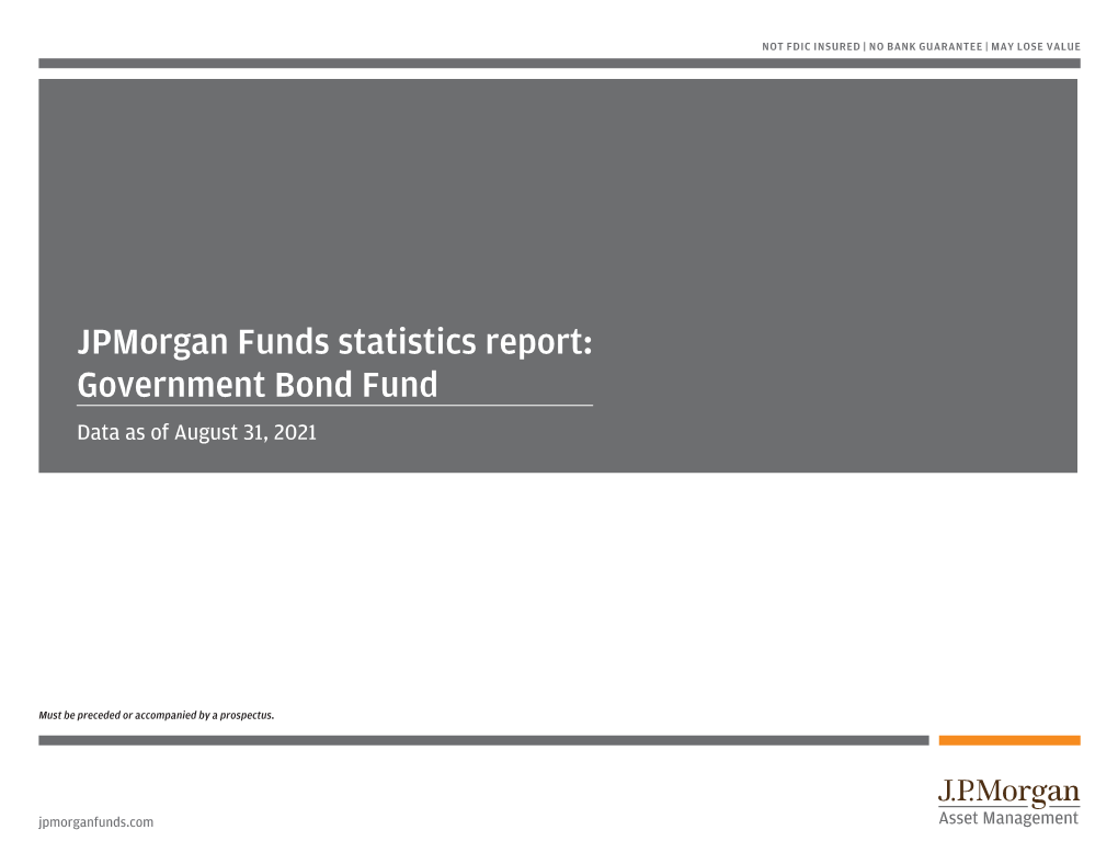 Government Bond Fund Data As of August 31, 2021