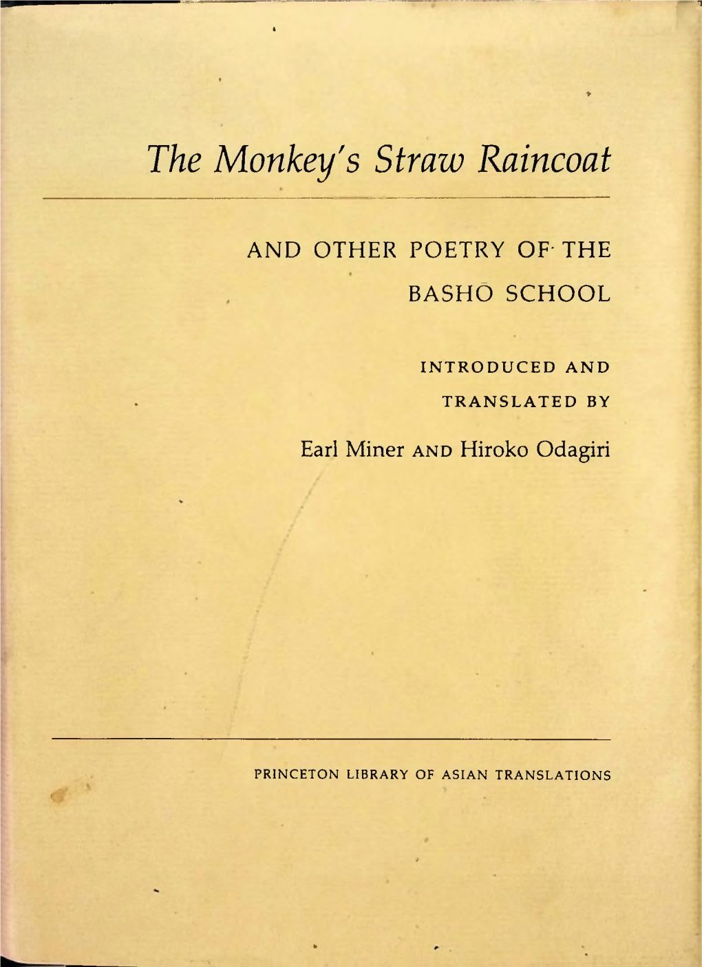 The Monkey's Straw Raincoat