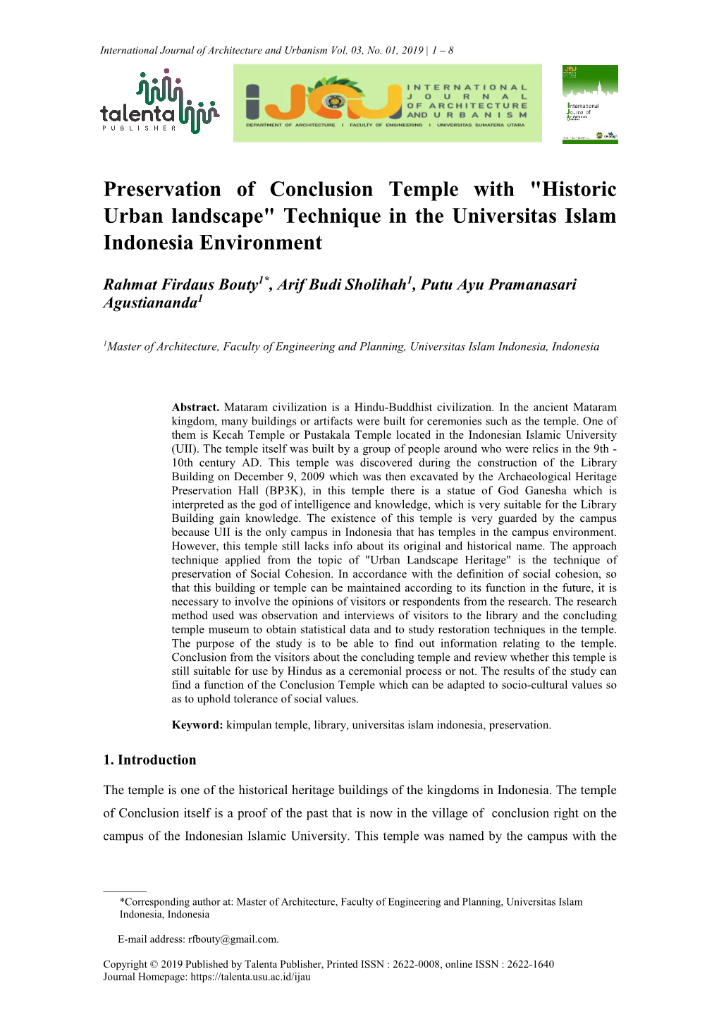 Preservation of Conclusion Temple with "Historic Urban Landscape" Technique in the Universitas Islam Indonesia Environment