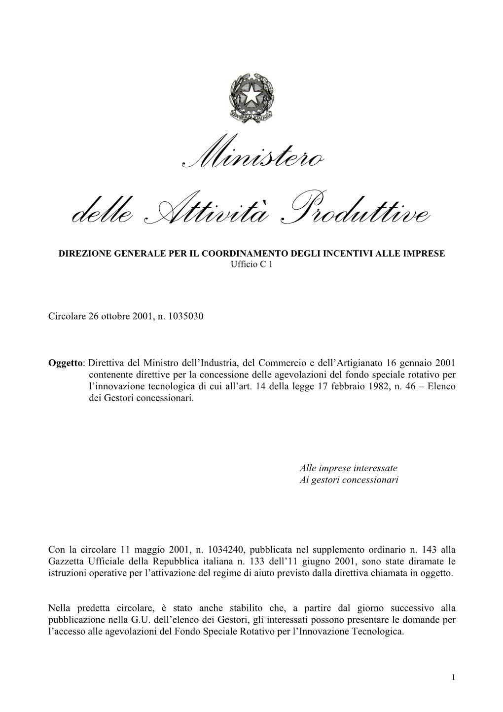 Direttiva Del Ministro Dell'industria, Del Commercio E Dell'artigianato 16 Ge