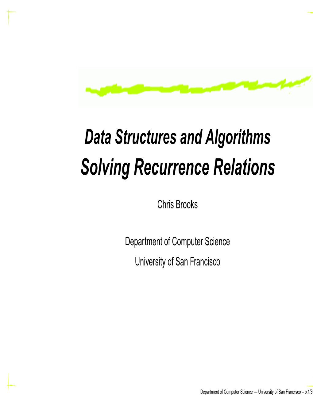 Solving Recurrence Relations