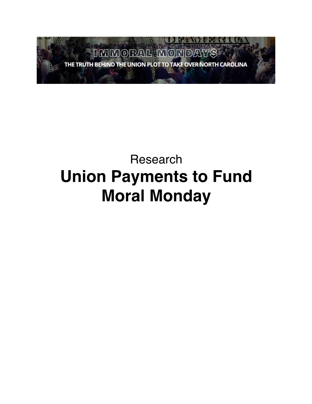 Union Payments to Fund Moral Monday Background