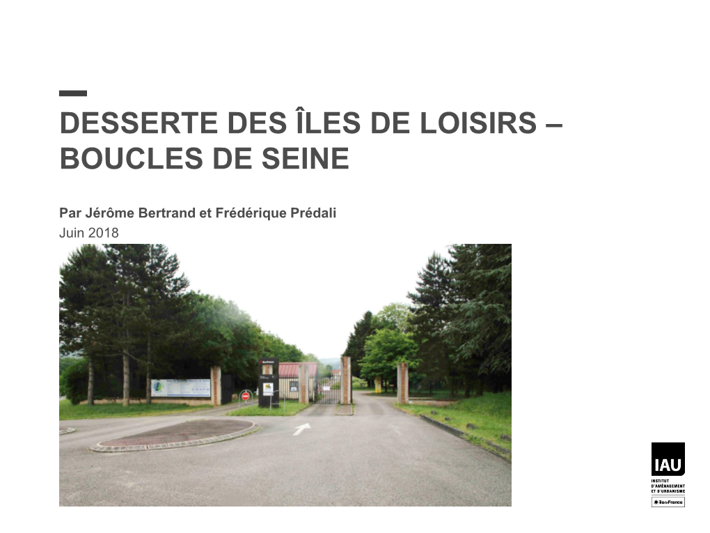 Desserte Des Îles De Loisirs – Boucles De Seine