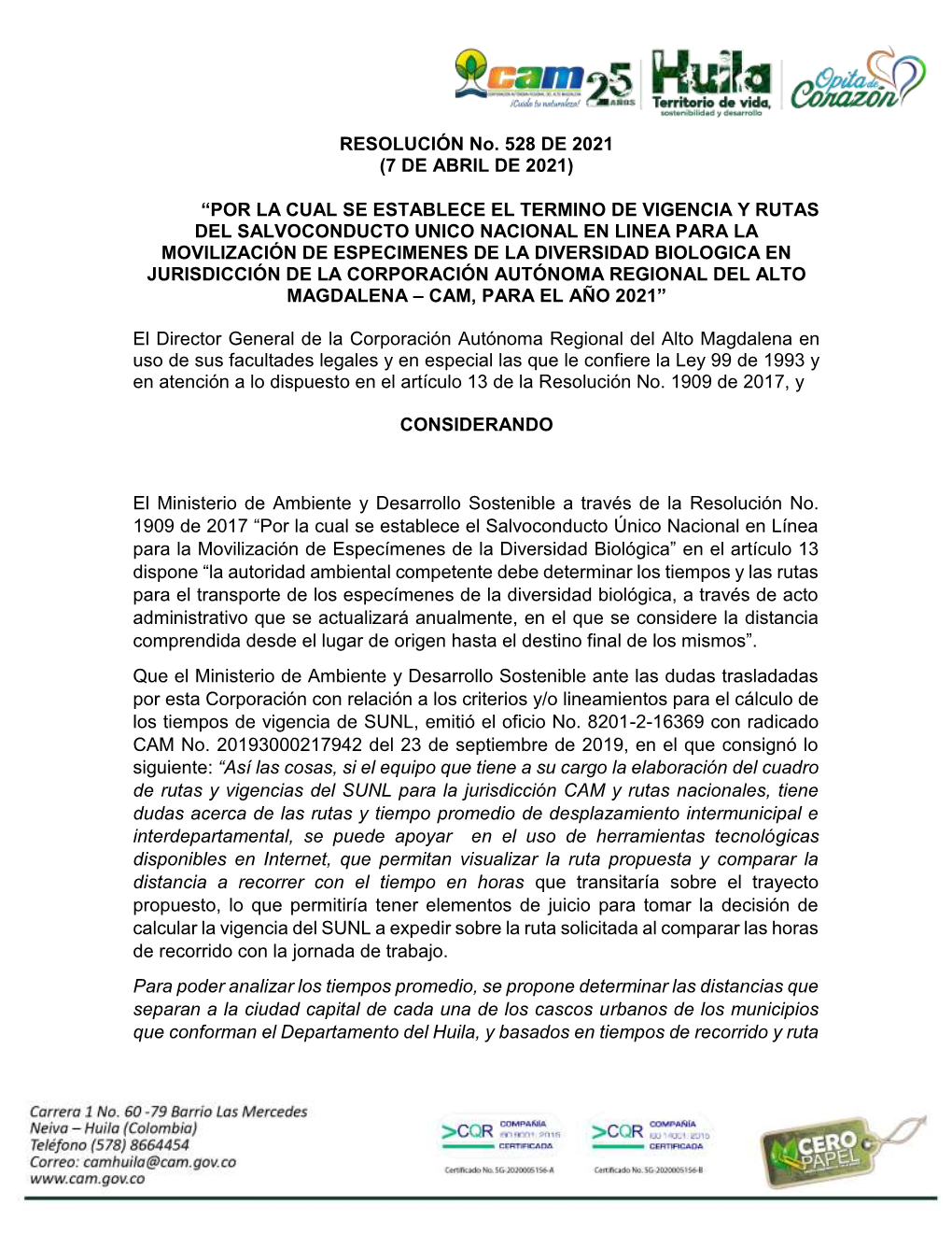 RESOLUCIÓN No. 528 DE 2021 (7 DE ABRIL DE 2021)