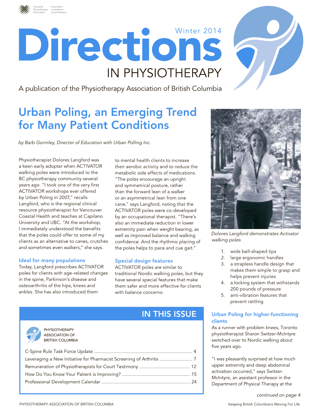 Urban Poling, an Emerging Trend for Many Patient Conditions by Barb Gormley, Director of Education with Urban Polling Inc