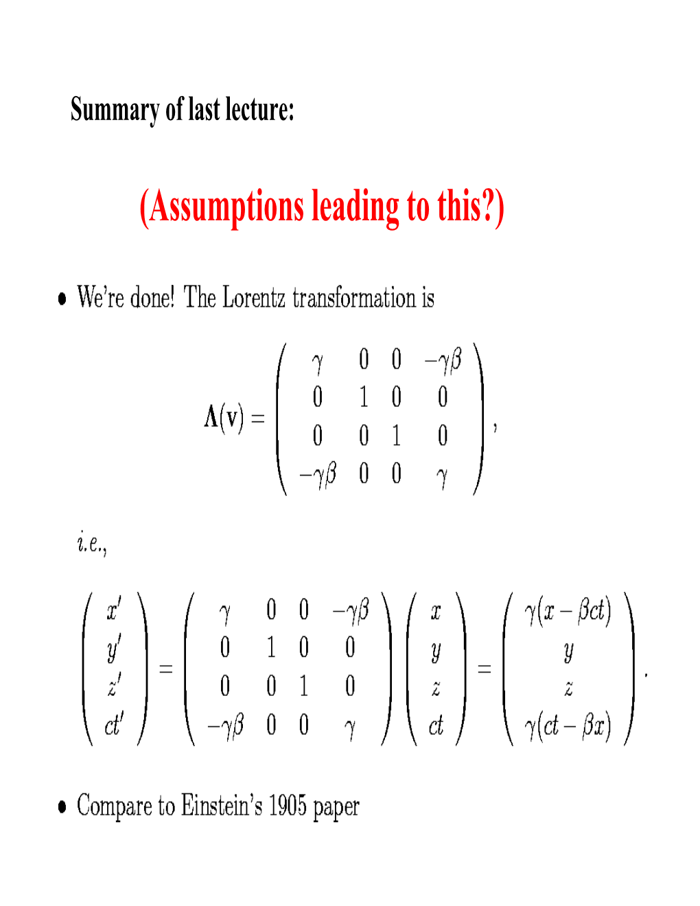 (Assumptions Leading to This?) MIT Course 8.033, Fall 2006, Lecture 5 Max Tegmark