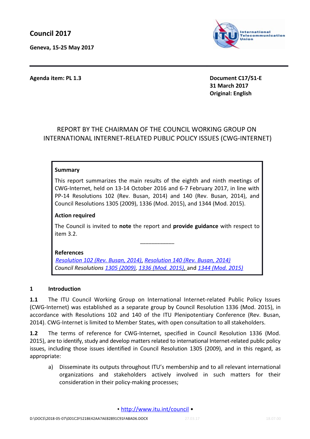 Report by the Chairman of CWG-Internet