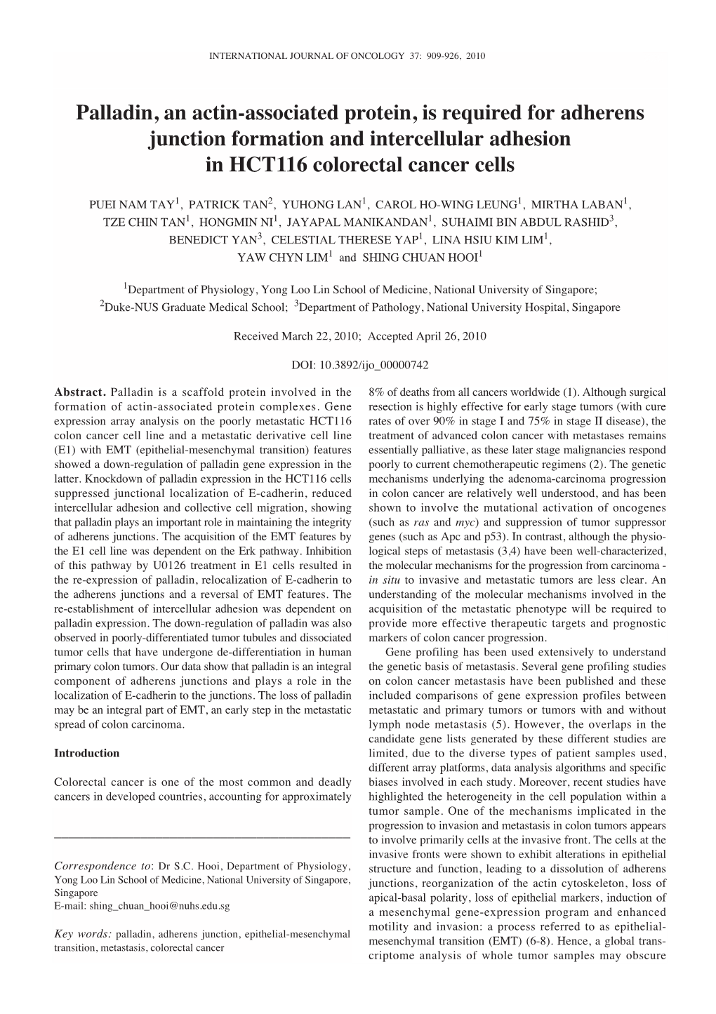 Palladin, an Actin-Associated Protein, Is Required for Adherens Junction Formation and Intercellular Adhesion in HCT116 Colorectal Cancer Cells