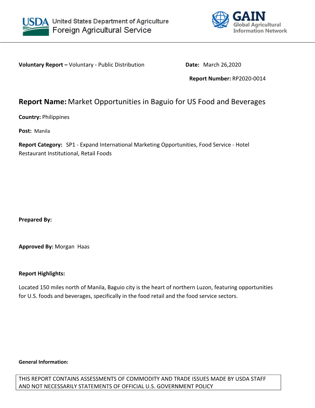 Report Name:Market Opportunities in Baguio for US Food and Beverages