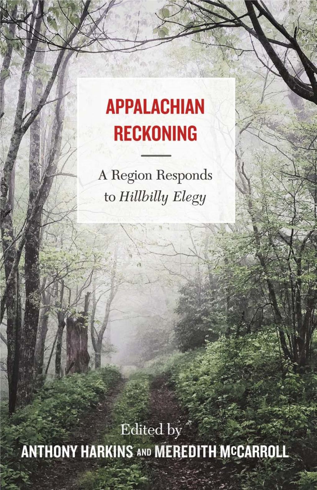 Appalachian Reckoning