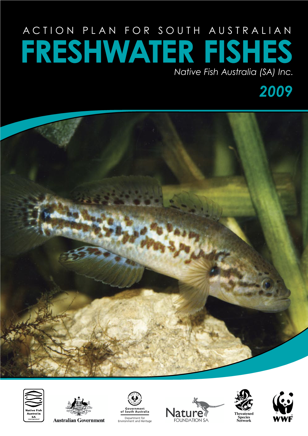 Action Plan for South Australian Freshwater Fishes 2009