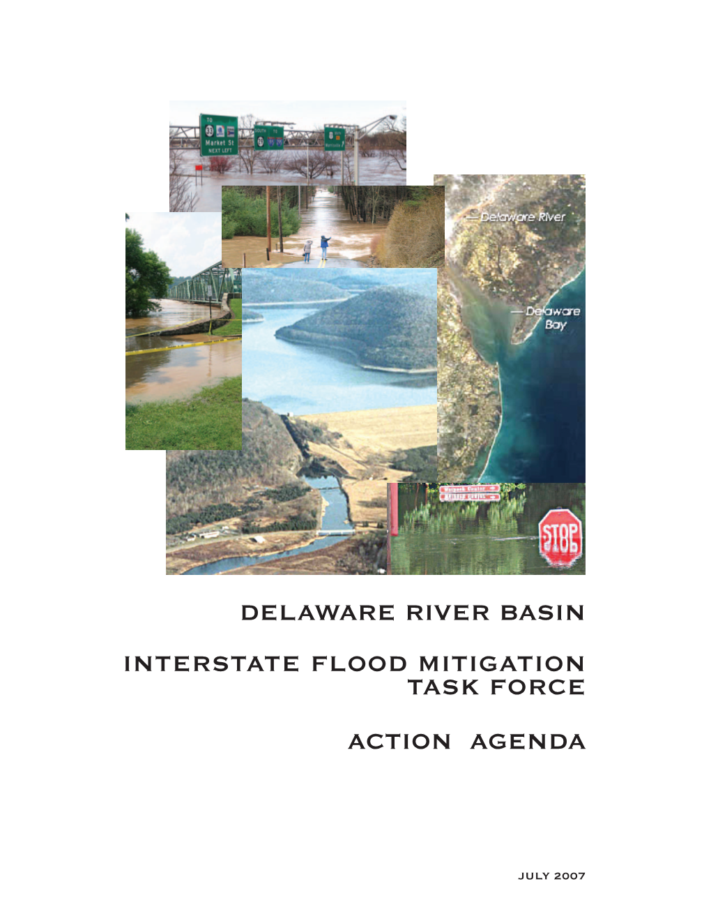 Delaware River Basin Interstate Flood Mitigation Task Force Action Agenda